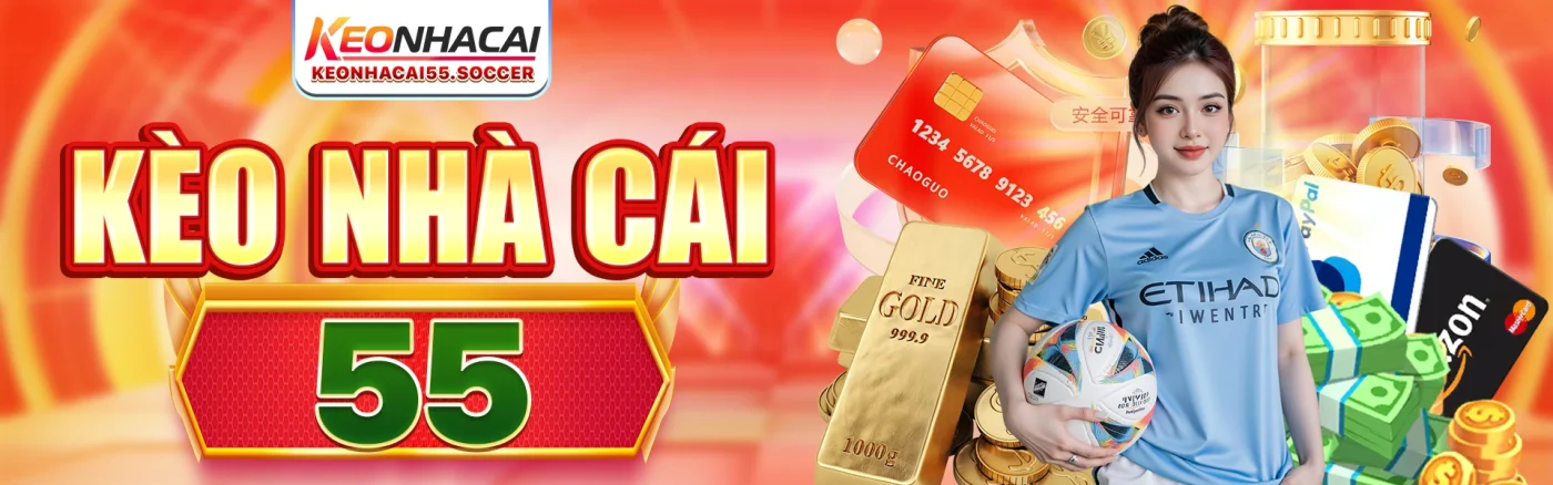 kèo nhà cái 55