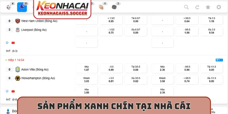 Sản phẩm xanh chín tại nhà cái